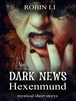 cover image of Dark News--Hexenmund